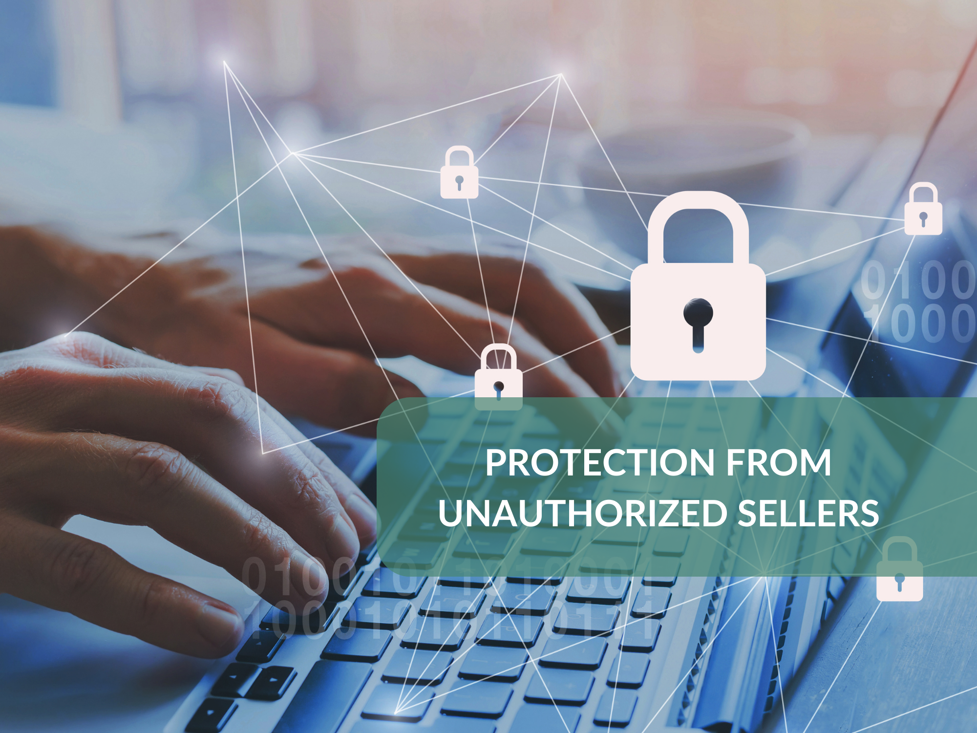 Protection from unauthorized sellers